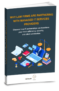 HillSouth-Why-Law-Firms-Are-Partnering-with-Managed-IT-Services-Providers-eBook-Cover